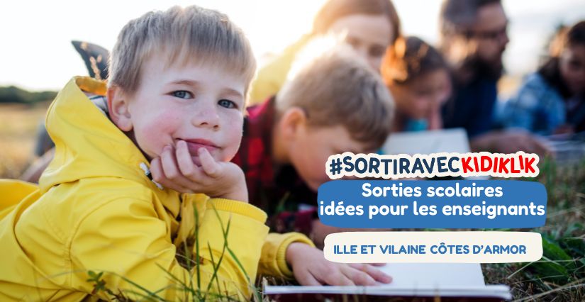 Sorties scolaires de Rennes à Saint-Brieuc: ces lieux à découvrir avec l'école