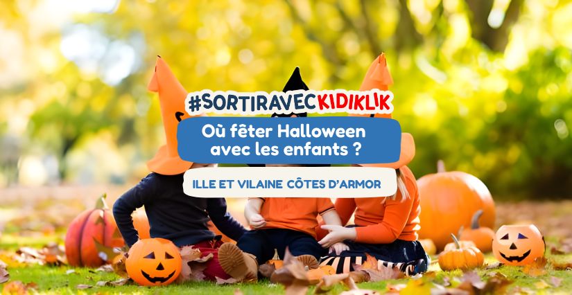 Où fêter Halloween avec les enfants à Rennes et Saint-Brieuc ?