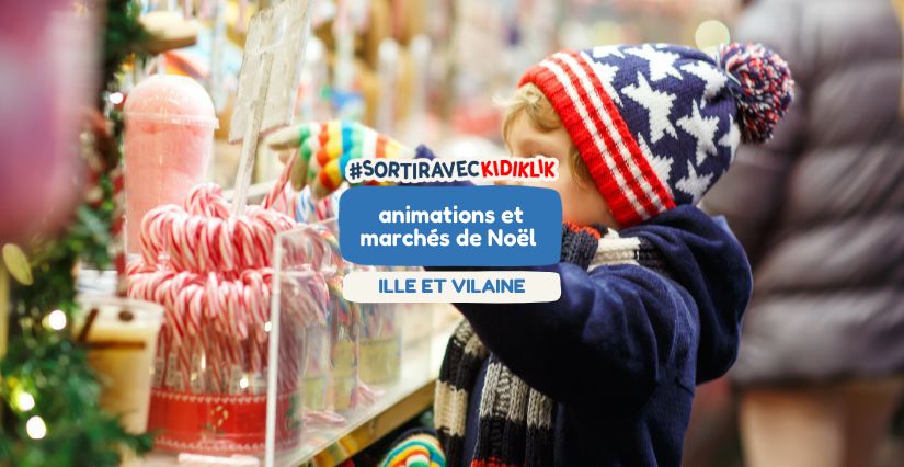 Les marchés de Noël et les illuminations en Ille et Vilaine