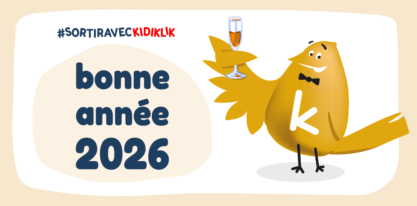 Bonne année 2026 en famille avec Kidiklik en Ille-et-Vilaine et en Côtes-d’Armor