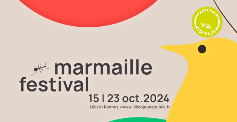 Ouverture de la billetterie pour le Festival Marmaille avec Lillico