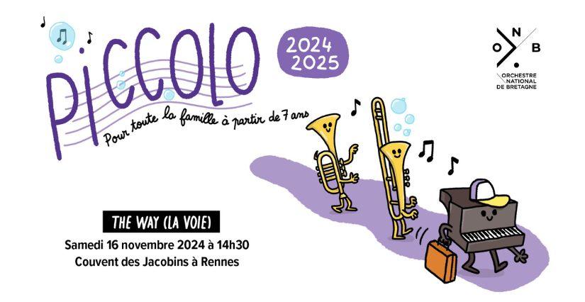 "The Way", concert Piccolo, Orchestre National de Bretagne, Rennes