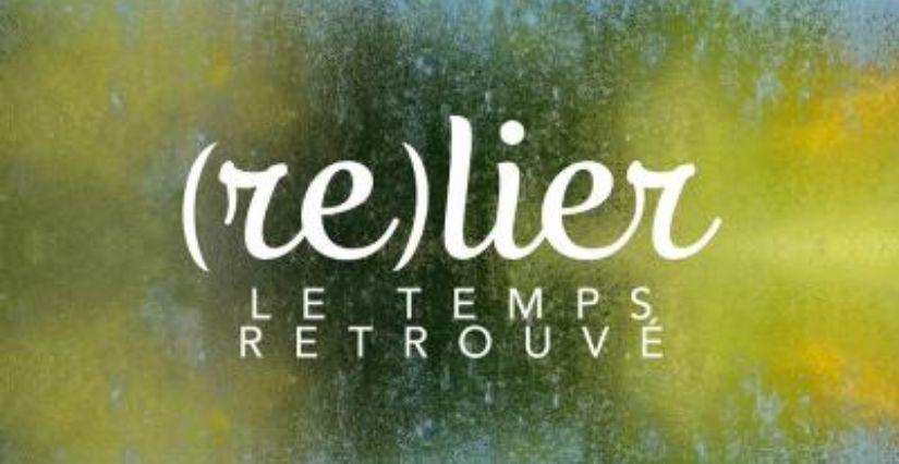 Exposition "(RE)LIER-le Temps retrouvé" au Domaine de la Roche Jagu, Ploërzal