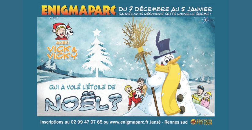 "Qui a volé l'étoile de Noël ?" à Enigmaparc, près de Rennes