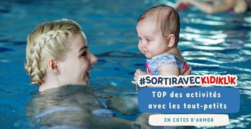 Des idées d'activités pour les moins de 3 ans à Saint Brieuc et dans les Côtes d'Armor