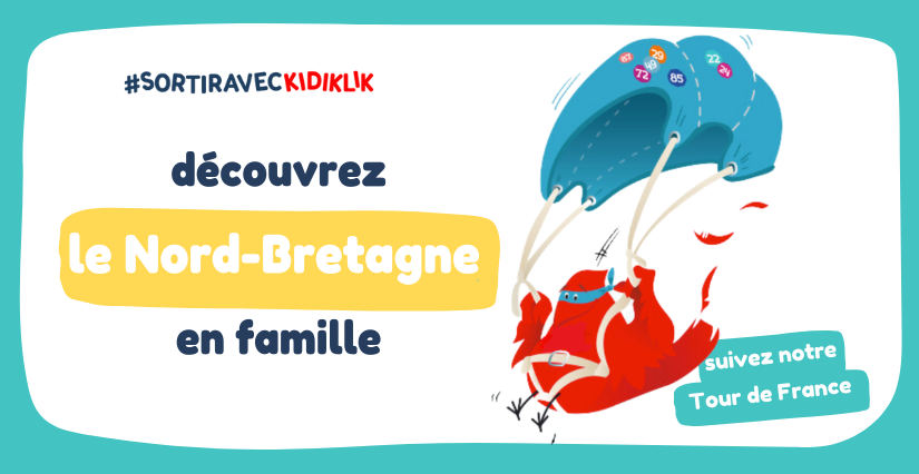 Partir en vacances en famille en Nord-Bretagne 