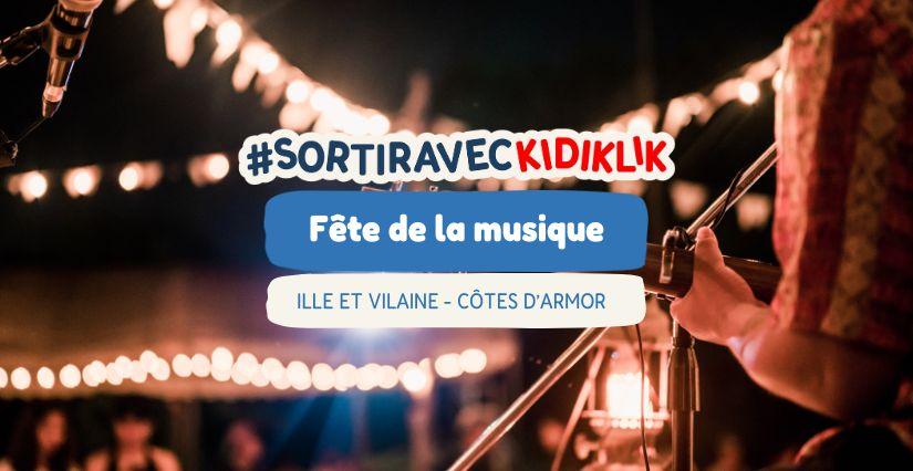 La fête de la musique 2026 avec les enfants en Ille et Vilaine et Côtes-d'Armor La fête de la musique2026 avec les enfants et les ados en Ille et Vilaine et Côtes-d'Armor