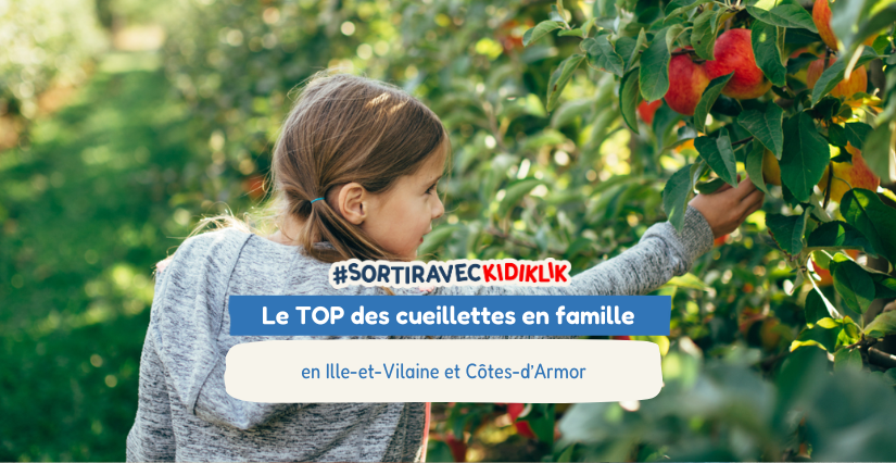 Les cueillettes avec les enfants autour de Rennes et de Saint Brieuc