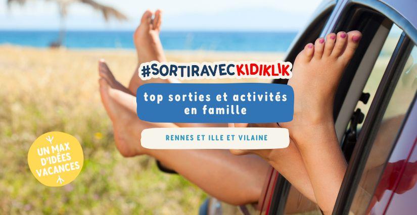 Top 10 sorties et activités cet été en famille à Rennes et en Ille-et-Vilaine