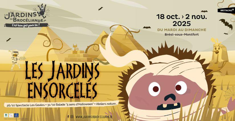 Les Jardins ensorcelés 2025 pour Halloween aux Jardins de Brocéliande près de Rennes