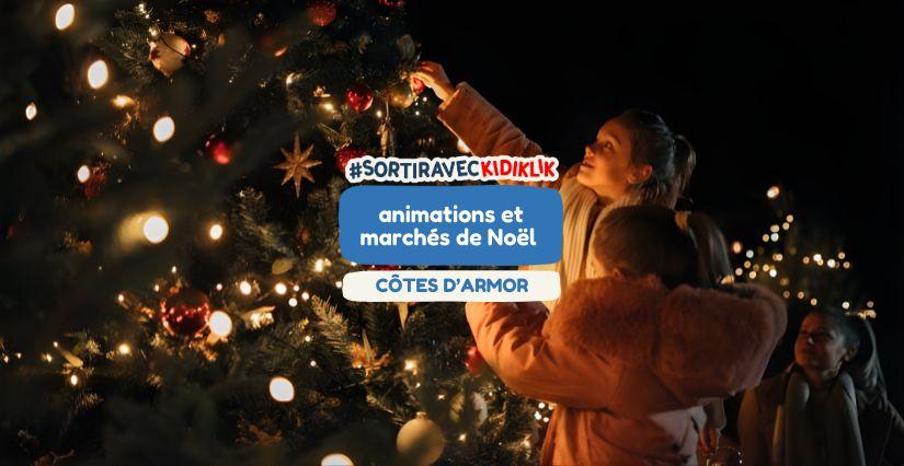 Illuminations et marchés de Noël en Côtes d'Armor