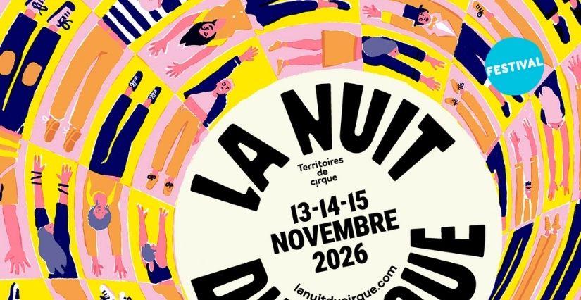 La Nuit du Cirque 2026 à Rennes pour les familles grâce à Ay-Roop La nuit du cirque 2026 en famille avec Ay-Roop, Rennes