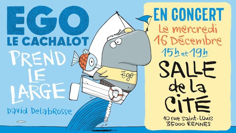 Concert enfant en famille "Ego le Cachalot prend le large", à Rennes