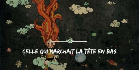 "Celle qui marchait la tête en bas", spectacle jeune public au Planétarium de Bretagne