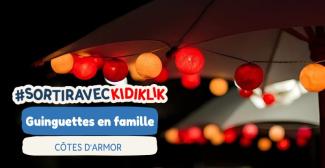 Les Guinguettes en famille à Saint-Brieuc et dans les Côtes d'Armor