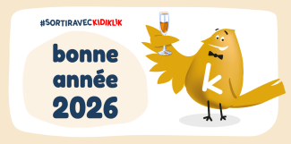 Bonne année 2026 en famille avec Kidiklik en Ille-et-Vilaine et en Côtes-d’Armor