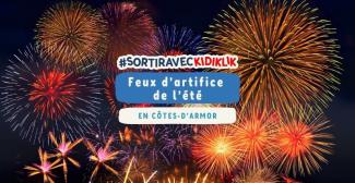 Les feux d’artifices de l'été dans les Côtes d'Armor !